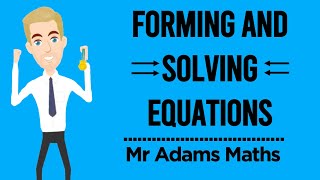 Forming and Solving Linear Equations [upl. by Tessie555]