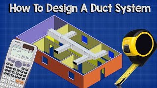 Ductwork sizing calculation and design for efficiency  HVAC Basics  full worked example [upl. by Ecyob841]