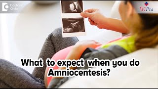 What to expect when you do amniocentesis  Dr Sahana K P [upl. by Aihsema391]