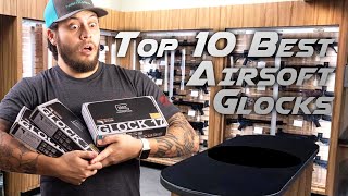 Top 10 Best Airsoft Glocks Ultimate Guide  RedWolf Airsoft RWTV [upl. by Hekking]