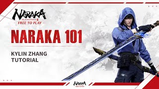 NARAKA 101 Kylin Zhang Tutorial  NARAKA BLADEPOINT [upl. by Yasmeen439]