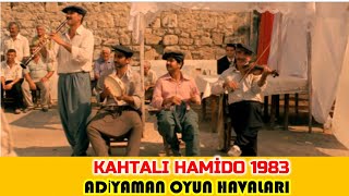 Kahtalı Hamido Adıyaman Oyun Havaları 1983 [upl. by Ennadroj]