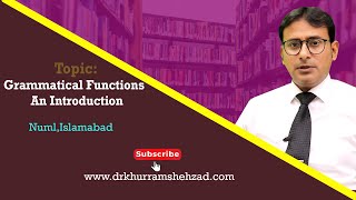 Grammatical Functions  A Brief Introduction [upl. by Tterrej]