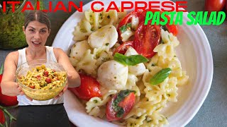 THE BEST ITALIAN CAPRESE PASTA SALAD PESTO INCLUDED [upl. by Acissej725]