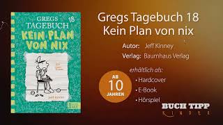 BuchTipp Kinder  Gregs Tagebuch 18 [upl. by Derrej177]