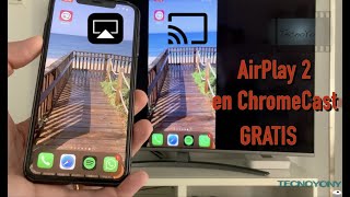 Duplica Pantalla iPhone en ChromeCast AirPlay 2 en ChromeCast GRATIS [upl. by Ellerehs]