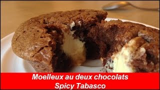 Recette simple  moelleux aux chocolats noir et blanc spicy tabasco [upl. by Proffitt]