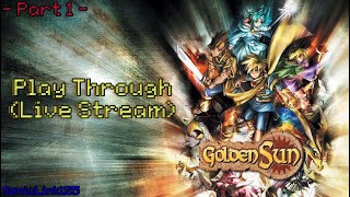 The Broken Seal  Play Through Part 1  Golden Sun [upl. by Weaver]