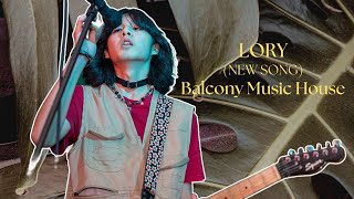 Lory — New Song  Live at Balcony Music House FULL PERFORMANCE October 07 2023 [upl. by Atilrep]