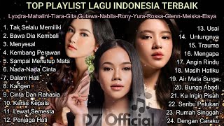 Lyodra  Mahalini  Tiara  Gita Gutawa  Playlist Lagu Galau Terbaik Sepanjang Masa [upl. by Blankenship]