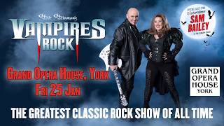 Vampire Rock  Grand Opera House York  ATG Tickets [upl. by Seko]