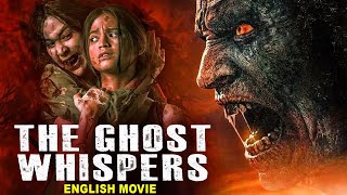 THE GHOST WHISPERS  Hollywood English Movie  Blockbuster Supernatural Horror Movie In English [upl. by Salazar]