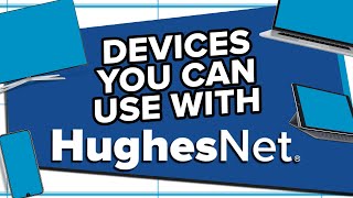 Will Your Device Work  NextGeneration Satellite Internet  HughesNet Gen5 [upl. by Wake]