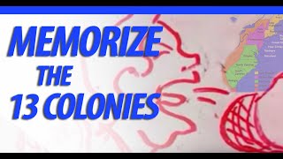 How to memorize the 13 colonies in 2 minutes  the easy way [upl. by Pilif]