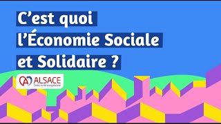 Cest quoi lÉconomie Sociale et Solidaire [upl. by Ahcsim]