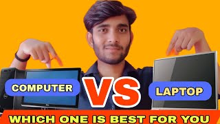 computer vs laptop which one is best for you full comparison and review in 2024 [upl. by Ahsayn]