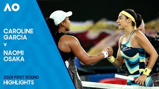 Caroline Garcia v Naomi Osaka Highlights  Australian Open 2024 First Round [upl. by Ahtera]