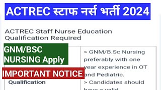 ACTREC Staff Nurse Recruitment ll ACTREC Staff Nurse Vacancy 2024 ll NHM staff nurse l bsc nursing [upl. by Lavinie]