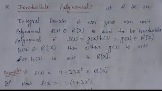 44 Irreducible polynomial definition results and examples  ring theory  AdnanAlig [upl. by Onihc]