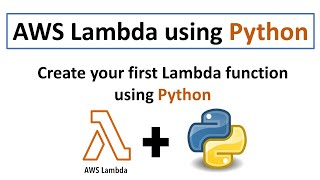 AWS Lambda using Python  How to create Lambda function in Python AWS Lambda tutorial for beginners [upl. by Yltneb]