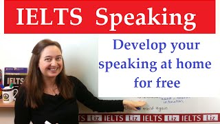 How to improve your IELTS Speaking at Home [upl. by Gerda652]