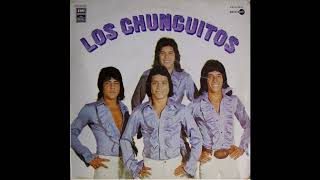 Los Chunguitos  Los Chunguitos 1977 [upl. by Yusuk]