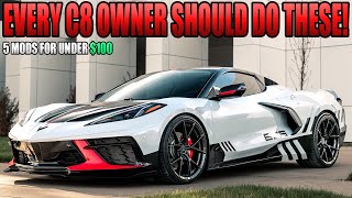 5 CHEAP and EASY C8 Corvette MODS [upl. by Ishmul]