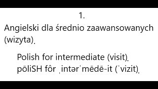 1 Angielski dla średnio zaawansowanych wizyta  Polish for intermediate visit [upl. by Brenn]