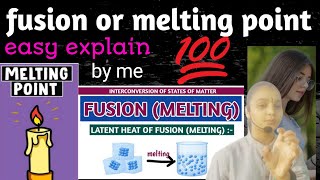 what is fusion or melting point with easy notes example of explanation 💯✅🎯🔥👈👍😱🧐🤯🤯🌝🤔 [upl. by Aerdnahs207]