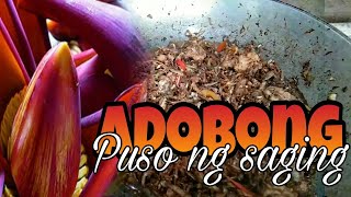 ADOBONG PUSO NG SAGING  Matipid na masarap pa panlasangpinoy pinoyfoodrecipe [upl. by Asillam]