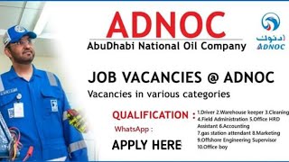 Adnoc Company Jobs In Abu Dhabi 2023 [upl. by Ludwig]