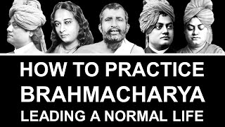 Attitude for Brahmacharya  How To Practice Brahmacharya NowADays  Brahmacharya HinduMonk [upl. by Natehc]