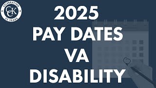 VA Disability Pay Dates For 2025 VA Payment Schedule for Veterans [upl. by Ody]