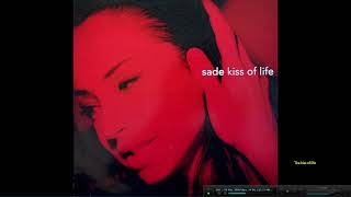 Kiss Of Life  Sade [upl. by Asli]