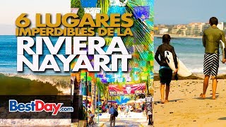 6 Lugares imperdibles en Riviera Nayarit [upl. by Yor798]