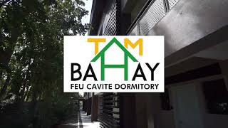 TAM Bahay The FEU Cavite Dormitory for Senior High and College Students [upl. by Akiras]