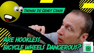 Are Hookless Bicycle Wheels Dangerous The Thomas De Gendt Crash [upl. by Helsell]