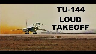 TU144 LOUD Takeoff Ту144 [upl. by Nerita]