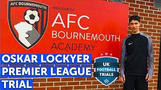 Oskar Lockyer 15  Scouted By Bournemouth amp Accrington Stanley  UKFT Scouted Player [upl. by Crellen]