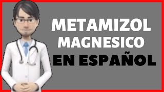 METAMIZOL  metamizole En Español  METAMIZOL PARA QUE SIRVE ✅ [upl. by Nevai899]