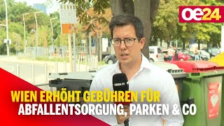 Wien erhöht Gebühren für Abfallentsorgung Parken amp Co [upl. by Siramay]