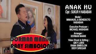 Anak Hu Duet Dorman Manik amp Rany Simbolon [upl. by Yemorej]