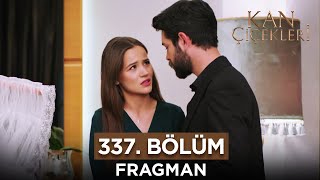 Kan Çiçekleri 337 Bölüm Fragmanı  12 Haziran Çarşamba [upl. by Brendin]