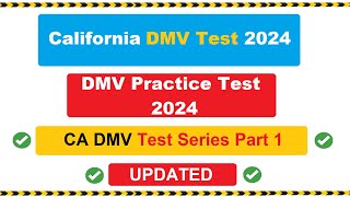 CA DMV Permit Practice Test 2024  DMV Practice Test 2024  Hardest Questions Part 1 [upl. by Sanborne]