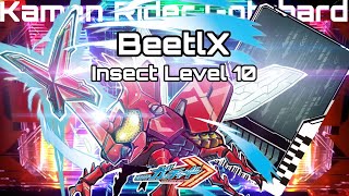 BEETLX  INSECT LEVEL 10 HENSHIN SOUND  KAMEN RIDER GOTCHARD [upl. by Llehctim813]