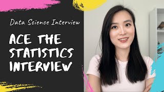 Acing the Statistics Interview for Data Science Jobs [upl. by Chamberlain840]