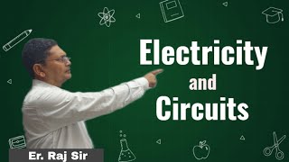 Electricity And Circuits Full chapter in one shot class 6 Science Ncert Foundation [upl. by Granniah]