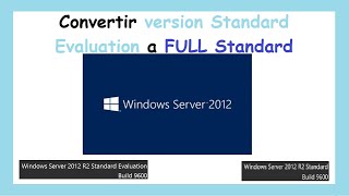 Cómo convertir una versión de evaluación a una versión full en Windows Server [upl. by Gomez]