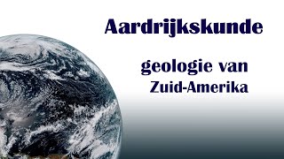 geologie van Zuid Amerika [upl. by Llewen472]