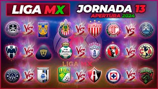 HORARIOS FECHAS CANALES JORNADA 13  APERTURA 2024 LIGA MX [upl. by Marilla]